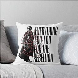 Everything I Do is for the Rebellion - Cassian Andor Throw Pillow