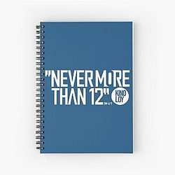 Andor - Never More Than 12 Spiral Notebook
