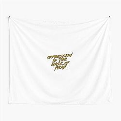 Oppression is the mask of fear. Andor Tapestry
