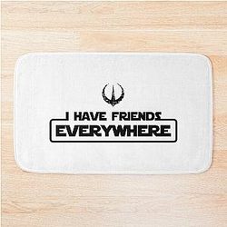 Andor - I Have Friends Everywhere Bath Mat