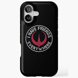 I Have Friends Everywhere And iPhone Tough Case