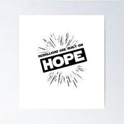 Andor - Rebellions are Built on Hope Poster