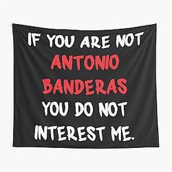 Antonio Banderas - If You Are Not a Tapestry