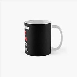 Antonio Banderas - If You Are Classic Mug
