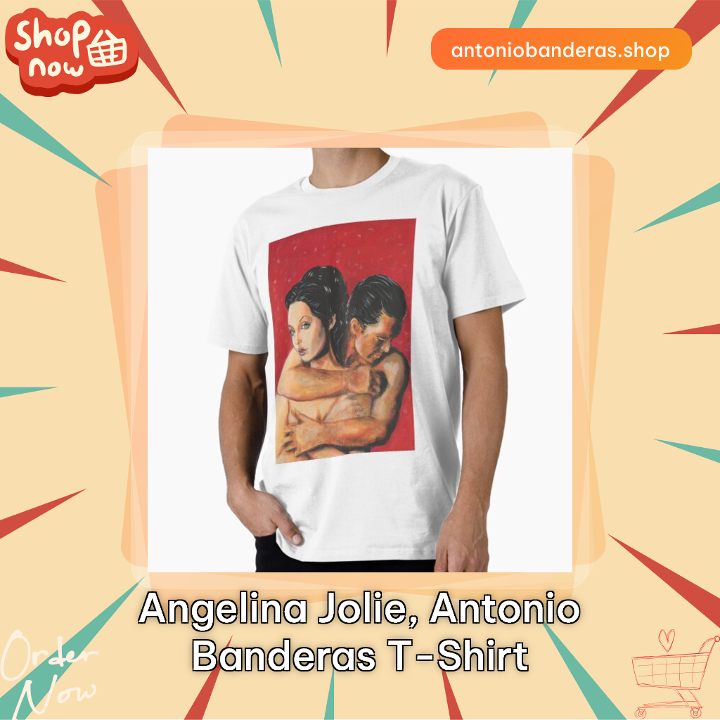 Angelina Jolie, Antonio Banderas T-Shirt