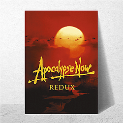 Apocalypse Now Redux Merch For Fans Apocalypse Now Redux Posters