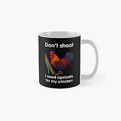 Don't Shoot I Need Apricots for My Chicken Arc Raiders Classic Mug