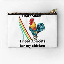 Do not shoot I need apricots for my chicken arc raiders zipper pouch