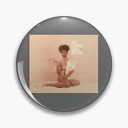 Ari Lennox - Shea Butter Baby Pin