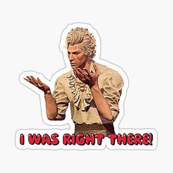 I WAS RIGHT THERE Astarion Glossy Sticker