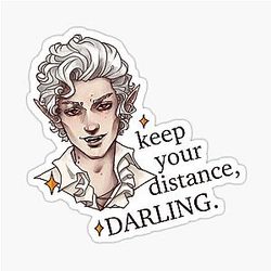 Keep your distance darling Astarion Sticker