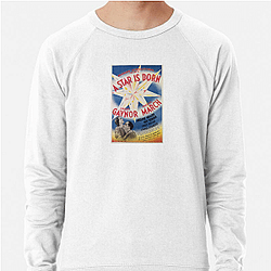 A Star Is Born tracks Jack's decline A Star Is Born Sweatshirts