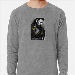 A Star Is Born features original songs A Star Is Born Sweatshirts