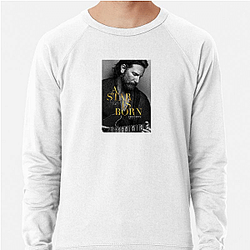 A Star Is Born features original songs A Star Is Born Sweatshirts