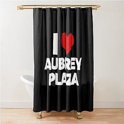 I Love Aubrey Plaza Shower Curtain