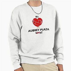 In A Relationship With Aubrey Plaza Sweatshirt