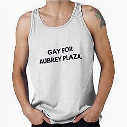 Gay for Aubrey Plaza Tank