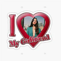 I Love My Girlfriend Aubrey Plaza Sticker