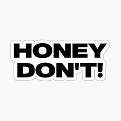 Honey Don't! A Aubrey Plaza and Margaret Qualley WLW Lesbian Sticker