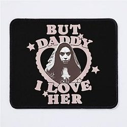 But Daddy I Love Her Aubrey Plaza Rio Vidal Mouse Pad