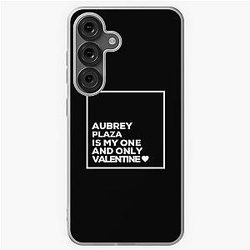 Aubrey Plaza Is My One Valentine Samsung Galaxy Soft Case