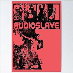 Audioslave Metal Concert Poster. Grunge Band Flyer 

 Corrected title:
Audioslave Metal Concert Grunge Band Flyer