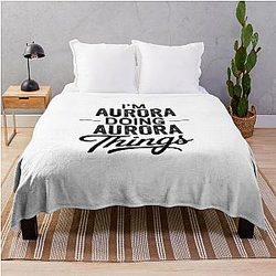I'm Aurora Things Throw Blanket