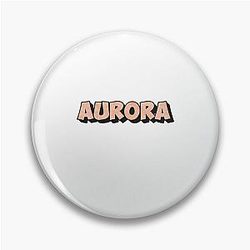 Aurora Custom Name Design for Girls Teens and Women Pin