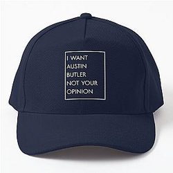 I Want Austin Butler Not Your Opinion Baseball Cap