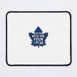 Hit Them With the Four like Auston Matthews Mouse Pad