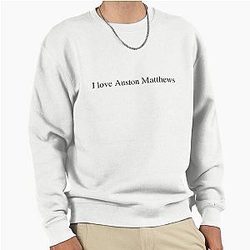 I love Austin Matthews Pullover Sweatshirt