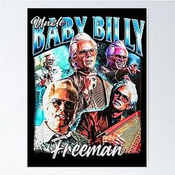 Uncle Billy Freeman Vintage Bootleg Poster