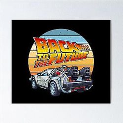 Back to the DeLorean Poster