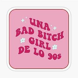 Una bad girl de los 90s bad bunny Sticker