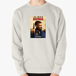 Bad Man Merch Collection Bad Man Sweatshirts