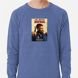 Bad Man Merch Collection Bad Man Sweatshirts