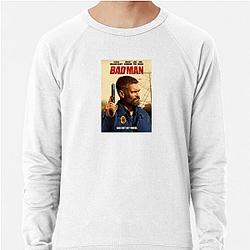 Bad Man Merch Collection Bad Man Sweatshirts