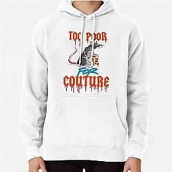 To poor for bailey sarian Suspish Pullover Hoodie