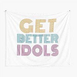 Get Better Idols - Bailey Sarian Suspects Tapestry