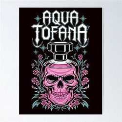 Aqua Tofana Bailey Sarian Poster