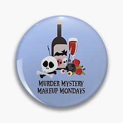 Bailey Sarian - Murder Makeup Mystery Mondays Sticker Pin