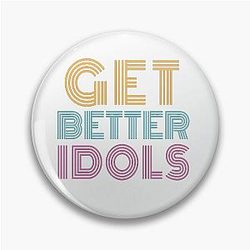 Get Better Idols Bailey Sarian Suspish