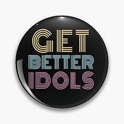 Get Better Idols Bailey Sarian Suspicious Pin