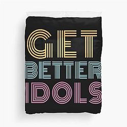 Get Better Idols - Bailey Sarian Suspish Duvet Cover