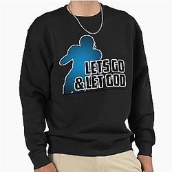 lets go baker mayfield quote Pullover Sweatshirt