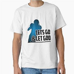 Let's go Baker Mayfield Quote Classic T-Shirt