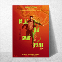 Ballad of a Small Player Merch Collection Ballad Of A Small Player Posters
