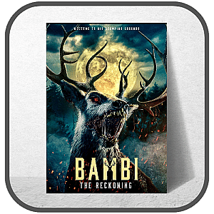 Bambi The Reckoning Posters