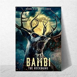 Bambi The Reckoning is a movie Bambi The Reckoning Posters