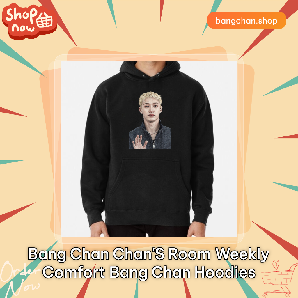 Bang Chan Chan's Room Weekly comfort Bang Chan Hoodies